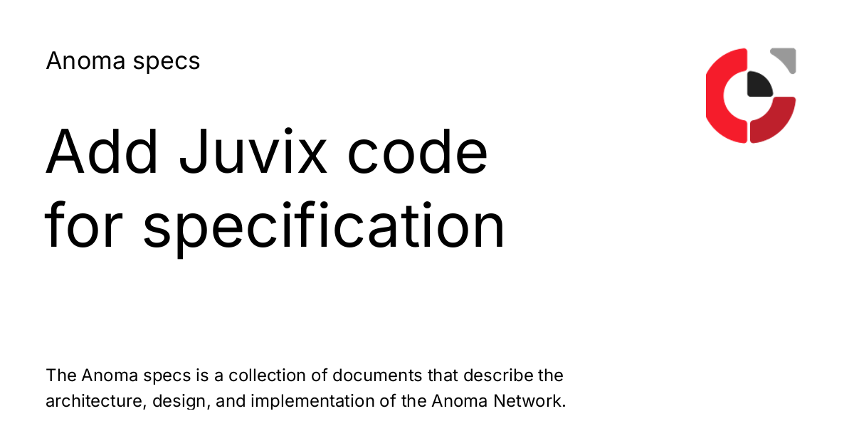 Add Juvix code for specification - Anoma Specification